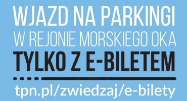 Pierwszy tydzień funkcjonowania parkingów w rejonie Morskiego Oka wyłącznie z e-biletami